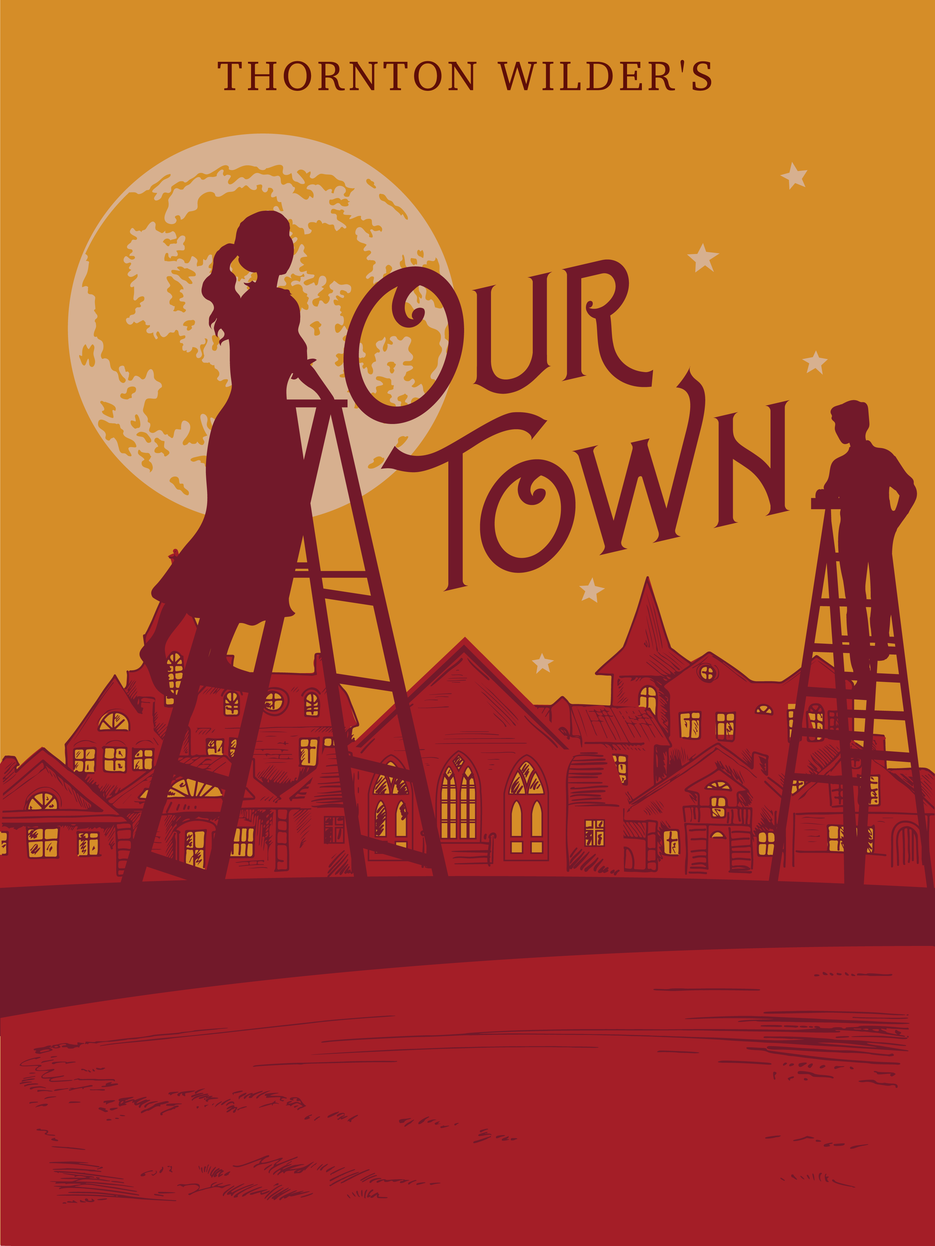 Our Town by Thornton Wilder