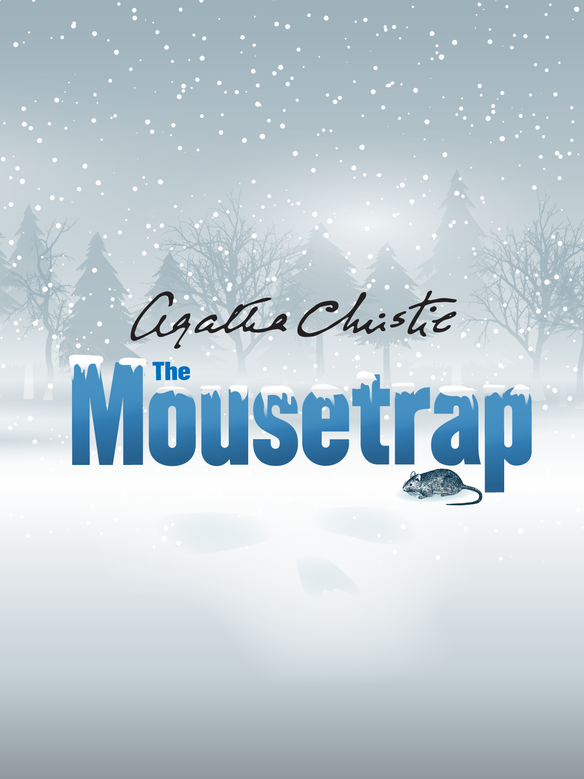The Mousetrap by Agatha Christie - Agatha Christie